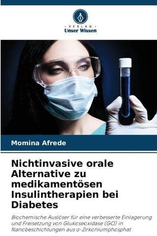 Nichtinvasive orale Alternative zu medikamentösen Insulintherapien bei Diabetes