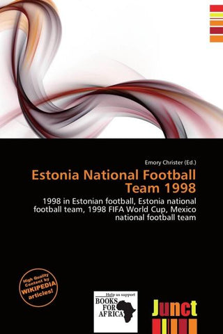 Estonia National Football Team 1998