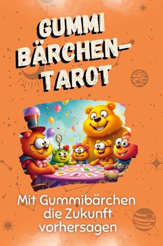 Gummibärchen-Tarot