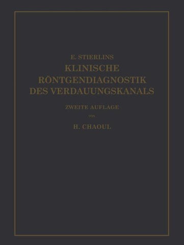 Klinische Röntgendiagnostik des Verdauungskanals