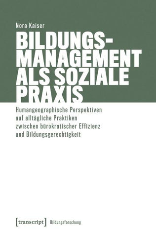 Bildungsmanagement als soziale Praxis