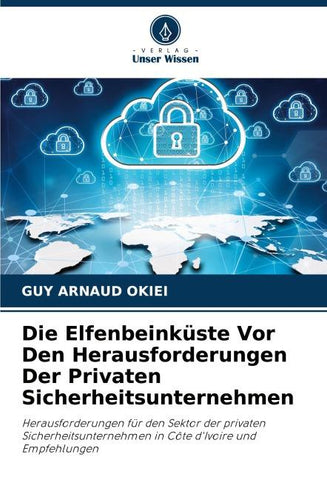 Die Elfenbeinküste Vor Den Herausforderungen Der Privaten Sicherheitsunternehmen