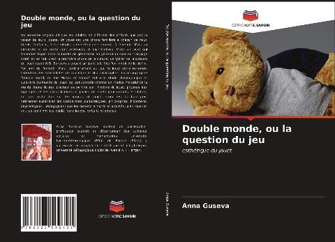 Double monde, ou la question du jeu