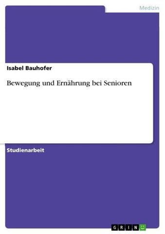 Bewegung und Ernährung bei Senioren