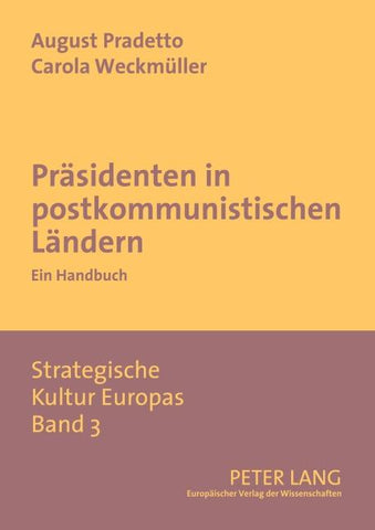 Präsidenten in postkommunistischen Ländern
