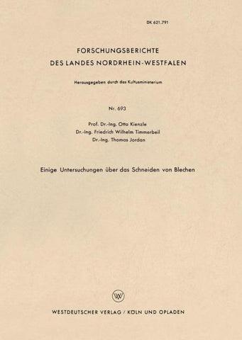 Einige Untersuchungen über das Schneiden von Blechen