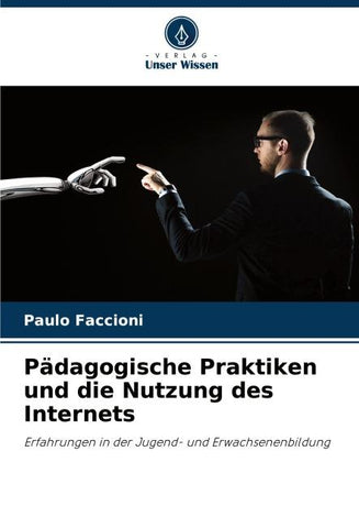 Pädagogische Praktiken und die Nutzung des Internets
