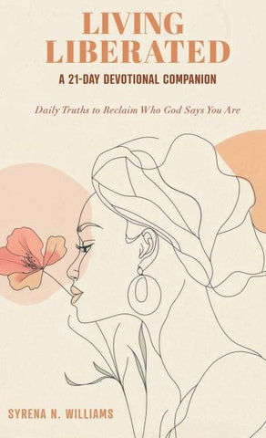 Living Liberated A 21-Day Devotional Companion