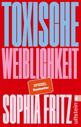 Toxische Weiblichkeit