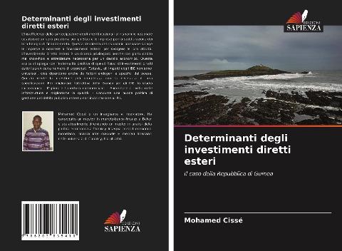 Determinanti degli investimenti diretti esteri