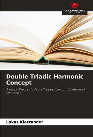 Double Triadic Harmonic Concept