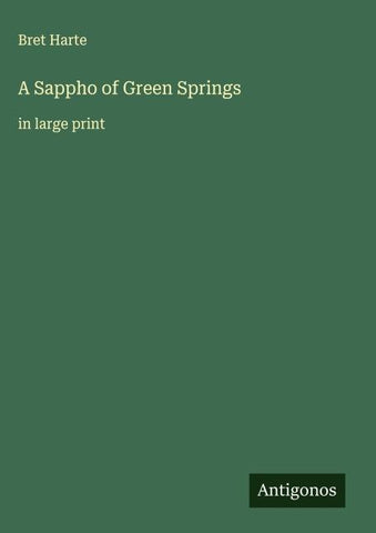 A Sappho of Green Springs