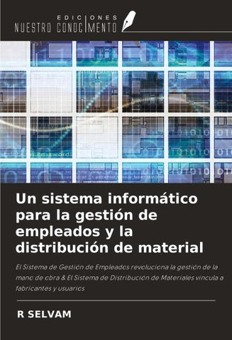 Un sistema informático para la gestión de empleados y la distribución de material