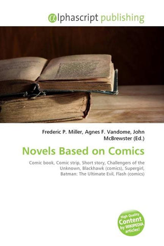 Novels Based on Comics