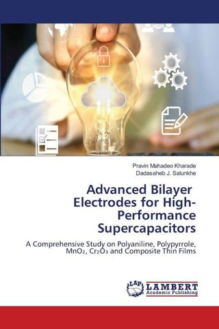 Advanced Bilayer Electrodes for High-Performance Supercapacitors