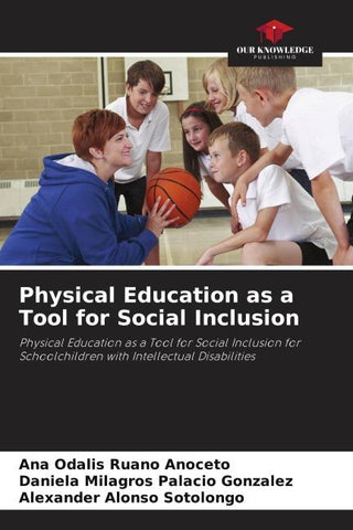 Physical Education as a Tool for Social Inclusion