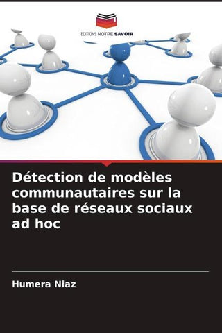 Détection de modèles communautaires sur la base de réseaux sociaux ad hoc