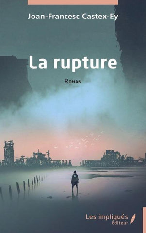 La rupture