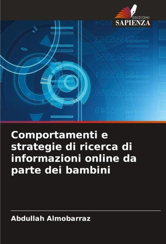 Comportamenti e strategie di ricerca di informazioni online da parte dei bambini