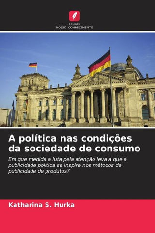 A política nas condições da sociedade de consumo