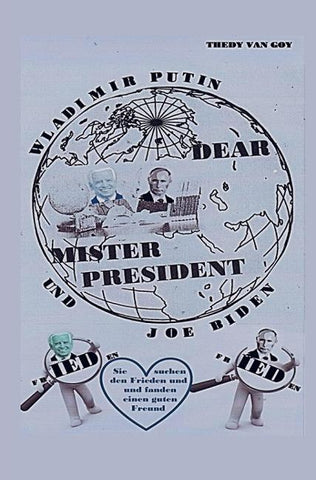 Dear Mister President