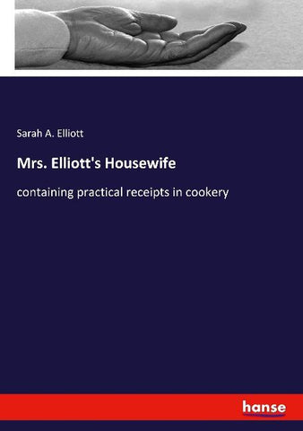 Mrs. Elliott's Housewife