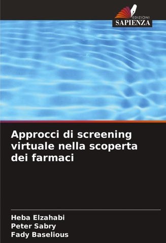 Approcci di screening virtuale nella scoperta dei farmaci