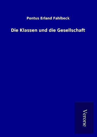 Die Klassen und die Gesellschaft