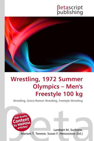 Wrestling, 1972 Summer Olympics - Men's Freestyle 100 kg