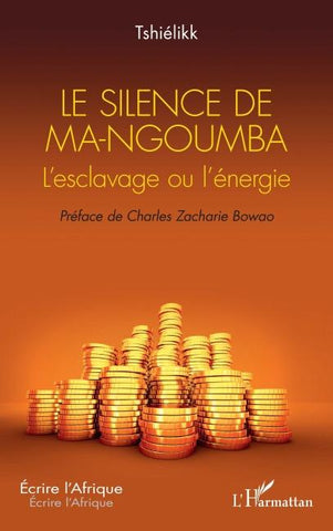 Le silence de Ma-Ngoumba