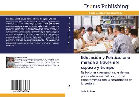 Educación y Política: una mirada a través del espacio y tiempo