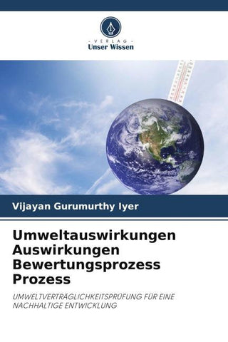 Umweltauswirkungen Auswirkungen Bewertungsprozess Prozess