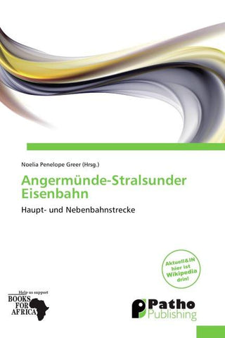 Angermünde-Stralsunder Eisenbahn
