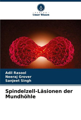 Spindelzell-Läsionen der Mundhöhle