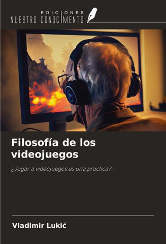 Filosofía de los videojuegos