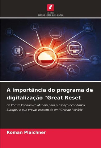 A importância do programa de digitalização "Great Reset