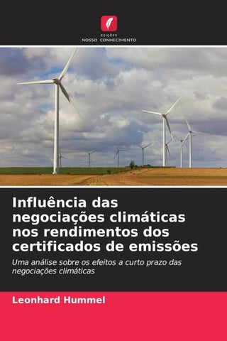 Influência das negociações climáticas nos rendimentos dos certificados de emissões