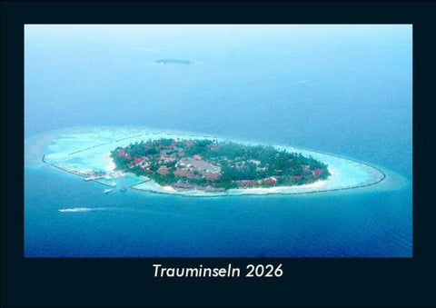 Trauminseln 2026 Fotokalender DIN A5