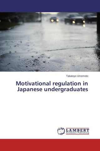 Motivational regulation in Japanese undergraduates