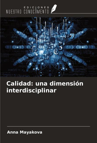 Calidad: una dimensión interdisciplinar