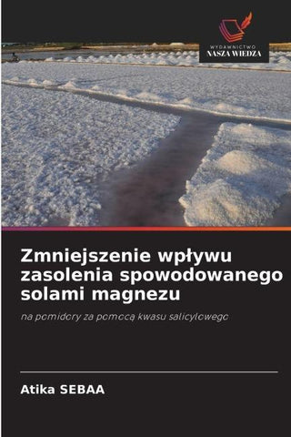 Zmniejszenie wp¿ywu zasolenia spowodowanego solami magnezu