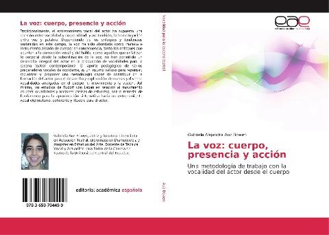 La voz: cuerpo, presencia y acción