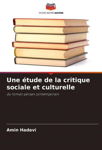 Une étude de la critique sociale et culturelle
