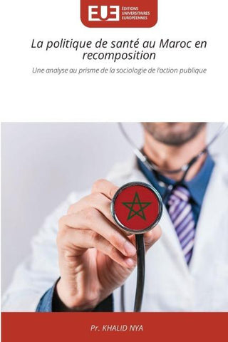 La politique de santé au Maroc en recomposition