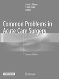 Common Problems in Acute Care Surgery