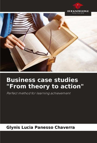 Business case studies "From theory to action"