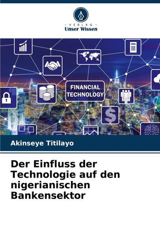 Der Einfluss der Technologie auf den nigerianischen Bankensektor