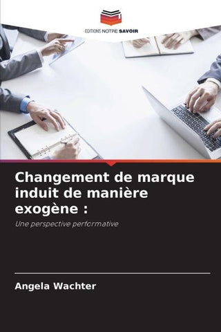 Changement de marque induit de manière exogène :