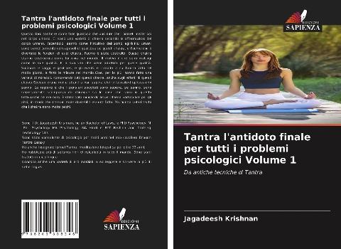 Tantra l'antidoto finale per tutti i problemi psicologici Volume 1