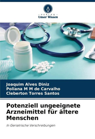 Potenziell ungeeignete Arzneimittel für ältere Menschen